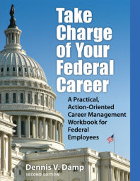 Take Charge of Your Federal Career - 2nd edition